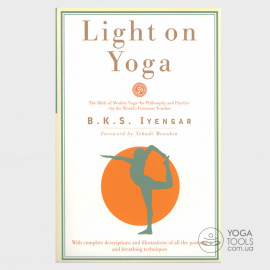 Книга Light on Yoga : The Bible of Modern Yoga, B K S Iyengar, мягкий, 544с